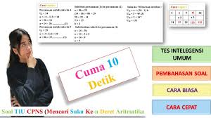 Trik Cepat Soal Tiu Cpns Mencari Suku Ke N Deret Aritmatika Youtube