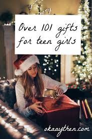 Awesome birthday gifts for teenage girls. Over 100 Gifts For Teen Girls The Only Gift Guide You Need Okaaythen