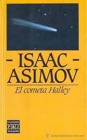 El Cometa Haley Isaac Asimov Isaac Asimov Cometa Haley Libros