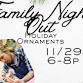Family Night Out: Holiday Ornaments event in Noblesville, IN