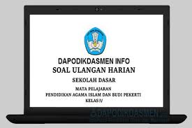 Baik yang belum dikerjakan oleh siswa, maupun yang sudah dikerjakan oleh siswa. Soal Ulangan Harian Pai Sd Mi Kelas 4 Semester 2 Kurikulum 2013