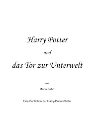 Alle notizbücher besitzen jedoch pergamentfarbene. Harry Potter Und Das Tor Zur Unterwelt Doc Harry Auf Deutsch
