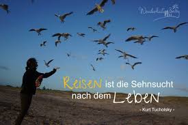 Reise zitate die besten sprüche und weisheiten zum reisen. Fernweh Zitate Spruche Lass Dich Inspirieren Blog
