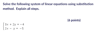 You'll get an equation in x. Solve The Following System Of Linear Equations Using Chegg Com