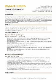 · performs financial analysis and reporting associated with business operations for a major program. Financial Systems Analyst Resume Samples Qwikresume