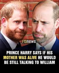 He said that she would have never let the two of them separate and not talk  for a long time.