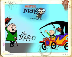 Mr Magoo Cartoon Mr Magoo Good Cartoons Cartoon