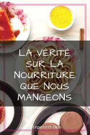 La Verite Sur La Nourriture Que Nous Mangeons Cote Positif Nourriture Aliments Alcalins Aliments Verts