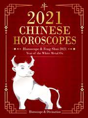 Tambayan tv provides you these encouraging bible verses along with your zodiac signs in 2021. Chinese Horoscopes 2021 Horoscope Feng Shui 2021 Ebook By Horoscope Divination 9783969697887 Rakuten Kobo Philippines