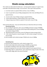 Remember, kinetic energy is the energy of motion and potential energy is stored energy due to an object's shape or position. Kinetic Energy Calculation Questions Teaching Resources