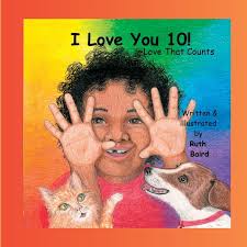 I Love You 10!: Love That Counts, (Paperback)