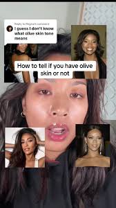 Replying to @Regina How to tell if you have olive skin or not 🫒 source:  Style Me Jenn