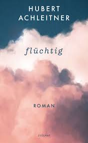 Fön | hubert von goisern. Fluchtig Bucher Hanser Literaturverlage