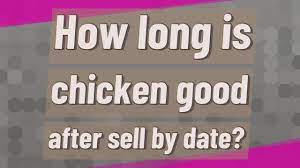 These short but safe time limits will help keep refrigerated food 40° f (4° c) from spoiling or becoming dangerous. How Long Is Chicken Good After Sell By Date Youtube