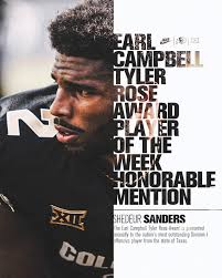 QB1 Shedeur Sanders has been named as an honorable mention for the Earl  Campbell Tyler Rose Award Player of the Week #GoBuffs