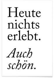 Weitere ideen zu zitate, wörter, sprüche zitate. Zitate Und Spruche Poster Online Bestellen Juniqe