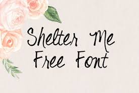 Shelter Me Free Font Free Font Fonts Computer Font