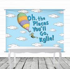 This Personalized Oh The Places Youll Go Birthday Banner Is The Perfect Addition To Your Little Ones Kids Themed Birthday Parties Birthday Backdrop Seuss Party