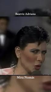 Mira Nomás en Vivo de Beatriz Adriana