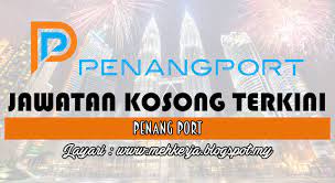 Jawatan kosong di suruhanjaya perkhidmatan… warganegara malaysia yang berminat dan memenuhi kriteria yang telah ditetapkan dijemput untuk memohon jawatan kosong di suruhanjaya perkhidmatan awam malaysia (spa) sebagai : Jawatan Kosong Di Penang Port 6 Okt 2016 Located In The State Of Penang In The North West Of Peninsul Healthcare Education Work Experience Medical Services