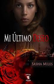 Mi ultimo deseo (Infernus Animae) (Spanish Edition): Miles, Sasha:  9781507880111: Amazon.com: Books