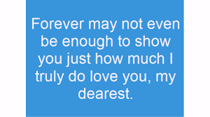 'i love you forever' didn't always need to be spoken to be understood. 55 Love Forever Quotes And Sayings Lovequotesmessages