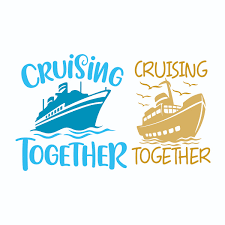 Download Cruising Together Cruise Ship Cuttable Design