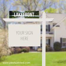 Fun Lakefront Real Estate Sign Riders Real Estate Signs Fun Signs Signs