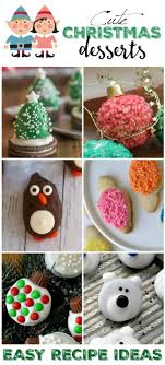 Christmas is the time for indulgence! Easy And Cute Christmas Desserts Today S Creative Ideas