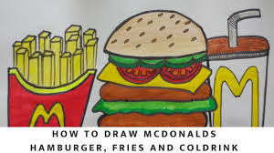 How To Draw Mcdonald S Fries Hamburger And Coldrink Youtube About 6 hours previous video: how to draw mcdonald s fries hamburger and coldrink
