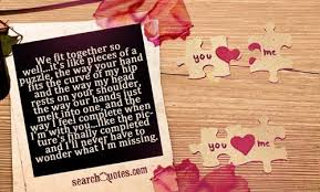 See more ideas about me quotes, words, love quotes. We Fit Together Like Puzzle Pieces Quotes Quotations Sayings 2021