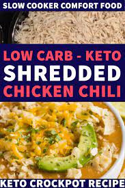 The Best Keto Crockpot White Shredded Chicken Chili Recipe Recipe Keto Crockpot Recipes Shredded Chicken Chili Crockpot Recipes
