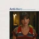 Anti-Hero | Taylor Swift Wiki | Fandom