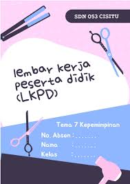 Dari tema kepemimpinan di sekitarku siswa diajak untuk mempelajari berbagai bidang ilmu pengetahuan. Lkpd Kelas 6 Tema 7 Kepemimpinan Worksheet