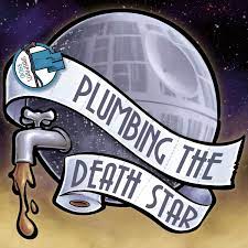 Maybe you would like to learn more about one of these? Plumbing The Death Star Podcast Addict