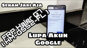Check spelling or type a new query. Lupa Akun Google Frp Haier G7 Tanpa Pc Youtube