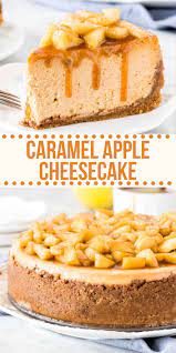 Caramel Apple Cheesecake Recipe Apple Cheesecake Recipes Baked Dessert Recipes Holiday Baking Recipes Christmas
