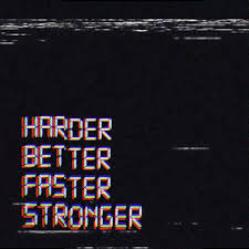 Jan 06, 2021 · a relaxed fist will travel better through the air, but a tight fist will deliver more of a punch. Harder Better Faster Stronger Single By Sky Walker Spotify