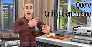 Sfp Quete Critique En Cuisine Les Quetes Luniversims