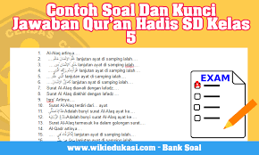 Contoh Soal Dan Kunci Tanggapan Qur An Hadis Sd Kelas 5 Idn Paperplane