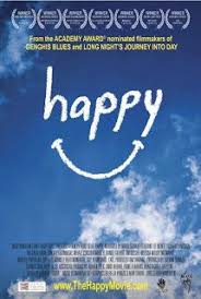 How To Be Happy The Documentary Everyone Should Watch On Netflix Instant Streaming Happy Movie Happy Movies Worth Watching