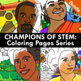 Champions of STEM: Coloring Pages of Scientists, Engineers, & Mathematicians