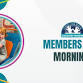 Members Only Mornings event image