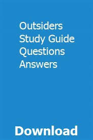 Test your knowledge on all of the outsiders. Outsiders Study Guide Questions Answers Study Guide Trivia Questions And Answers Job Interview Questions