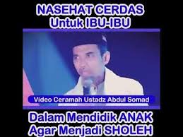 Ustd Abdul Somad Edukasi Untuk Ibu Ibu Mendidik Anak Anak Menjadi Shaleh Dan Shaleha Pendidikan Anak Anak Pendidikan Anak