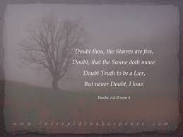 Love Letter Doubt Thou The Stars Are Fire Doubt That The Sun Doth Move Doubt Truth To Be A Liar But Never Doubt Love Letters Shakespeare Quotes Lettering