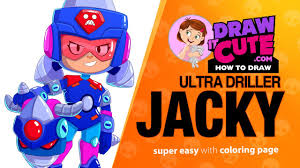 Jacky es una brawler de rareza superespecial que se desplaza saltando en su martillo de neumático. How To Draw Ultra Driller Jacky Brawl Stars Super Easy Drawing Tutorial With A Coloring Page Youtube