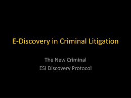 Ppt E Discovery In Criminal Litigation Powerpoint