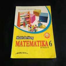Buku paket untuk sd kelas 6 ktsp 2006 lengkap. Buku Matematika Kelas 6 Yudistira