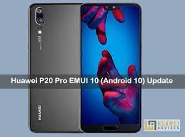 Huawei P20 Pro Emui 10 Android 10 Update Download Installation Clt Tl01 Clt L29 Clt Al01 Al00 L29 Software Update Google Play Gift Card Party Apps